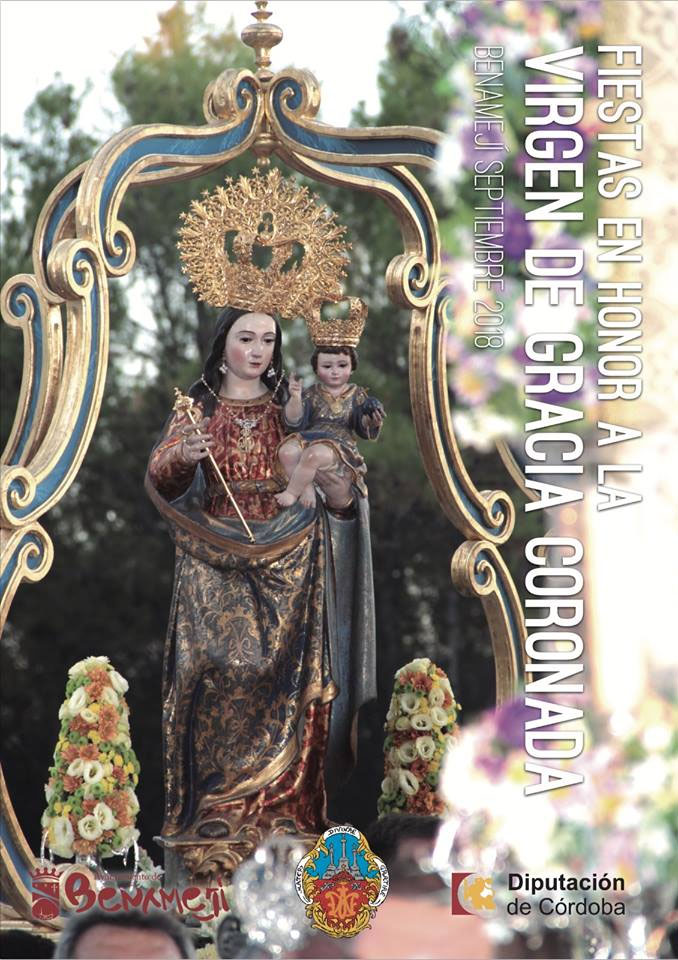 Fiestas patronales en honor de Nuestra Señora de Gracia 2018 Benamejí